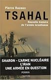 Tsahal : Nouvelle histoire de l\'armée israélienne