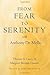 From Fear to Serenity with Anthony de Mello