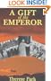 A Gift of the Emperor