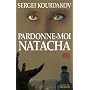 Pardonne-moi Natacha