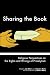 Sharing the Book: Religious Perspectives on the Rights and Wrongs of Proselytism by  ISBN 1592449042