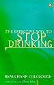 The Effective Way to Stop Drinking (Penguin Health Care & Fitness)