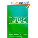 The Effective Way to Stop Drinking (Penguin Health Care & Fitness)