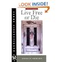 Live Free or Die (Hardscrabble Books)