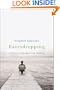 Eavesdropping: A Memoir of Blindness and Listening