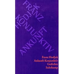 Ankunft Konjunktiv: Gedichte