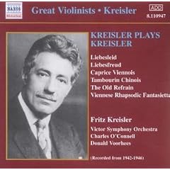 Kreisler Plays Kreisler [Recorded 1942-6]