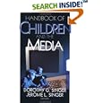 Handbook of Children and the Media by  Dorothy G. Singer and Jerome L. Singer
