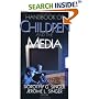 Handbook of Children and the Media