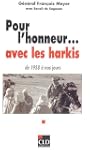 POUR L'HONNEUR AVEC LES HARKIS DE 195...