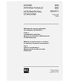 IEC 60107-1 Ed. 3.0 b:1997, Methods of measurement on receivers for television broadcast transmissions - Part 1: General considerations - Measurements at radio and video frequencies