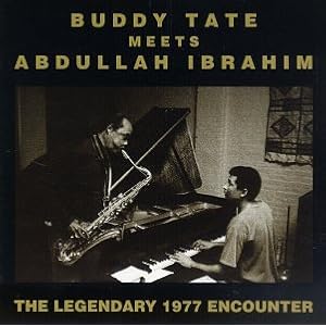 Buddy Tate Meets Abdullah Ibrahim