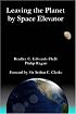 Leaving the Planet by Space Elevator