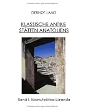 Klassische Antike St�tten Anatoliens I u. II (2 B�nde)