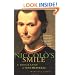 Niccolo's Smile: A Biography of Machiavelli