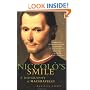 Niccolo's Smile: A Biography of Machiavelli