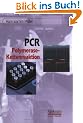 PCR - Polymerase-Kettenreaktion