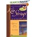 Kite Strings of the Southern Cross: A Woman's Travel Odyssey (Footsteps (San Francisco, Calif.).)