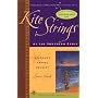 Kite Strings of the Southern Cross: A Young Woman's Odyssey (Footsteps)