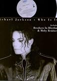 MICHAEL JACKSON – WHO IS IT – 12″ VINYL