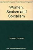Women, sexism and socialism