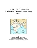 More details of book titled: The 2007-2012 Outlook for Automotive Aftermarket Wipers in India