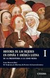 Historia De Las Mujeres En Espana Y America Latina / History of the Women From Spain and Latin America: De La Prehistoria a La Edad Media / From ... / History, Minor Series) (Spanish Edition)