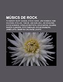 M Sics de Rock: Pj Harvey, Kurt Cobain, Steve Howe, Jimi Hendrix, Rob Halford, Rita Lee, Tom Z, Jon Bon Jovi, Jim ORourke, Chico Scie