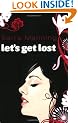 Let's Get Lost (Bite)