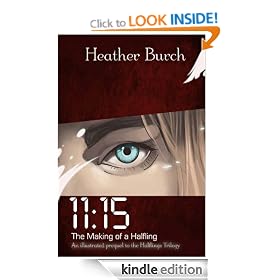 11:15: The Making of a Halfling (FREE ebook)