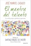 El mantra del talento: La cutting edge en gestión de personas