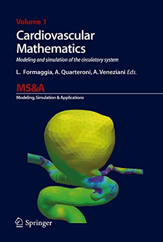 Cardiovascular Mathematics: Modeling and simulation of the circulatory system: 1 (MS&A)