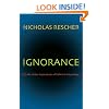 Ignorance: (On the Wider Implications of Deficient Knowledge)