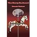The Merry-Go-Round ~ Donna Fasano