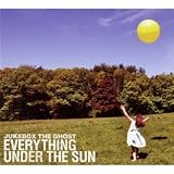 Everything Under The Sun