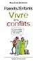 Parents/Enfants : Vivre les conflits