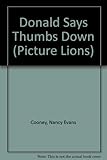 Donald says thumbs down