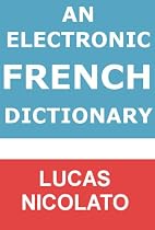 An Electronic French Dictionary (Electronic Dictionaries)