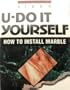 U-Do it Yourself - How to Install Marble