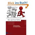 Das gewisse Extra: Beratermarketing f�r Fortgeschrittene