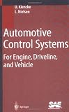 Automotive Control Systems: For Engine, Driveline, and Vehicle
