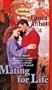 Mating for Life (Harlequin Superromance No. 639)
