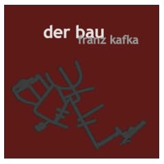 Der Bau. CD.
