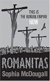 Romanitas: Volume 1 (Romanitas Trilogy 1)