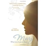 Mary:WhenLoveCametoTown