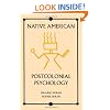 Native American Postcolonial Psychology