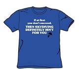 Skydiving Isn'T For You - Royal Blue Adult S/S T-Shirt For Men