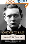 Young Titan: The Making of Winston Ch...