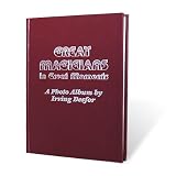 Great magicians in great moments: A photo album