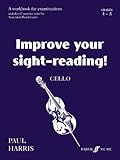Improve your sight-reading!: cello grades 4-5